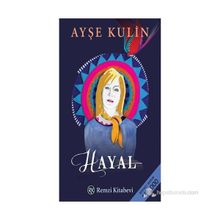Hayal - Ayşe Kulin