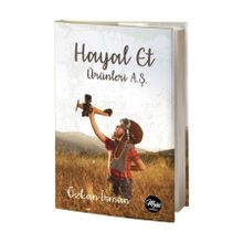 Hayal Et Ürünlerı A.s. - Özkan İrman