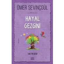 Hayal Gezgini - Ömer Sevinçgül