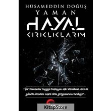 HAYAL KIRIKLIKLARI - SERAP GENÇLER