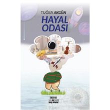Hayal Odası - Tuğba Akgün