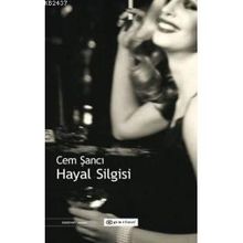 HAYAL SILGISI - CEM ŞANCI
