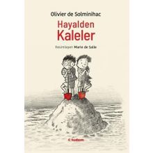 Hayalden Kaleler - Olivier De Solminihac