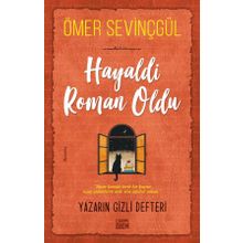 Hayaldi Roman Oldu - Ömer Sevinçgül