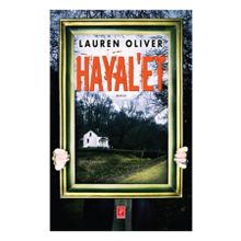 Hayal’et - Lauren Oliver