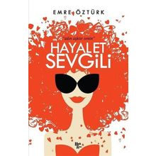 Hayalet Sevgili-Emre Öztürk