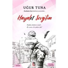 Hayalet Sevgilim - Uğur Tuna