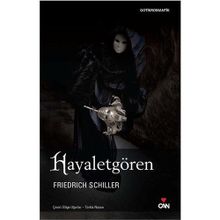 HAYALETGÖREN - FRIEDRICH SCHILLER
