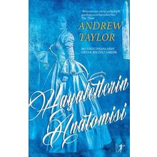 Hayaletlerin Anatomisi - Andrew Taylor