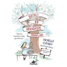 Hayali Bir Arkadaşın İtirafları - Pegasus Yayınları