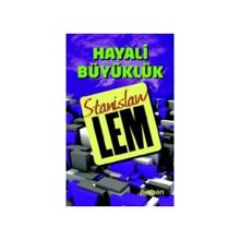 HAYALI BÜYÜKLÜK - GENEL