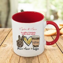 Hayaller Dükkanı Love Peace Coffe Sevgililer Günü Kulpu ve Içi Kırmızı Kupa Bardak