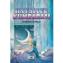 Hayaller Kumbarası - Aynur Dinç Canpolat
