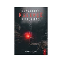 Hayallere Kelepçe Vurulmaz - Umut Yavuz