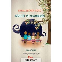 Hayallerimin Süsü Biricik Peygamberim - Esra Göktepe
