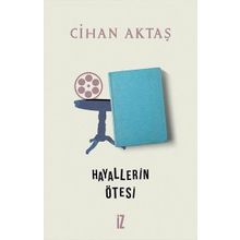 Hayallerin Ötesi - Cihan Aktaş