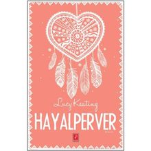 Hayalperver - Lucy Keating