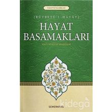 Hayat Basamakları - Hace Yusuf El-Hemedani