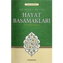 Hayat Basamakları Rütbetü'l Hayat-Semerkand Yayınları
