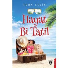Hayat Bi Tatil - Tuba Çelik