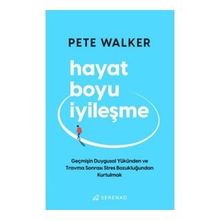 Hayat Boyu İyileşme - Pete Walker