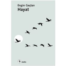 HAYAT - ENGIN GENÇTAN