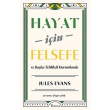 Hayat için Felsefe ve Başka Tehlikeli Durumlarda Koridor Yayıncılık