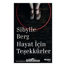 Hayat için Teşekkürler - Sibylle Berg