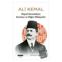 Hayat Kırıntıları: Kerime ve Diğer Hikayeler Hece Yayınları