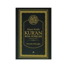 Hayat Kitabı Kur'an Kısa Sureler - Hafız Boy - Mustafa İslamoğlu
