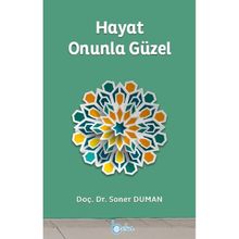 Hayat Onunla Güzel - Soner Duman