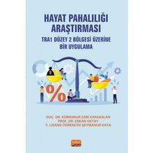 Hayat Pahalılığı Araştırması Nobel Bilimsel Eserler