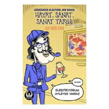 Hayat, Sanat, Sanat Tarihi - Alp Doğu Eser