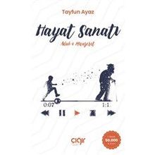 Hayat Sanatı - Tayfun Ayaz