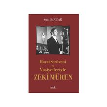 Hayat Serüveni ve Vasiyetleriyle Zeki Müren İmbik Yayınları
