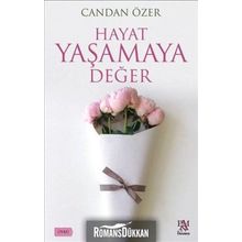 Hayat Yaşamaya Değer - Candan Özer