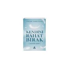 Hayat Yayınları Kendini Rahat Bırak