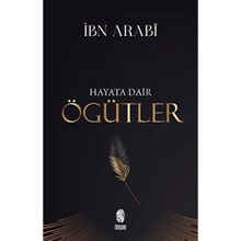Hayata Dair Öğütler İnsan Yayınları