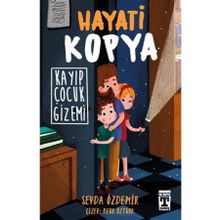 Hayati Kopya - Kayıp Çocuk Gizemi - Sevda Özdemir