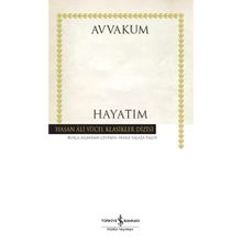 Hayatım Ciltli - Avvakum Petroviç Petrov