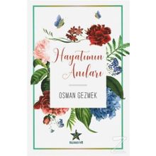 Hayatımın Anıları - Osman Gezmek