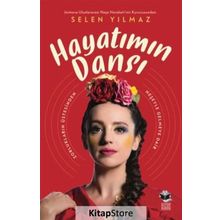 Hayatımın Dansı - Selen Yılmaz