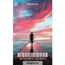 Hayatımın Şifresi / Hayatta Her Şey Mükemmel Olmayabilir- Zihni Kement