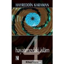 Hayatımızdaki İslam - 4 - hayreddin kahraman