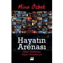 Hayatın Arenası - Mine Özbek