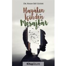 Hayatın İçinden Mesajlar - Hasan Ebu Gudde
