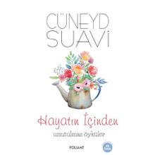 Hayatın İçinden Unutulmaz Öyküler Foliant Yayınları