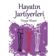 Hayatın Jartiyerleri - Duygu Ulaşan