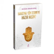 Hayatına Yön Vermeye Hazır Mısın?-Begüm Birsen Ateş-Ren Kitap