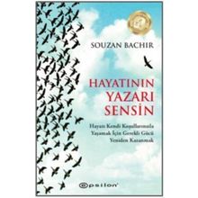 Hayatının Yazarı Sensin / Souzan Bachir
